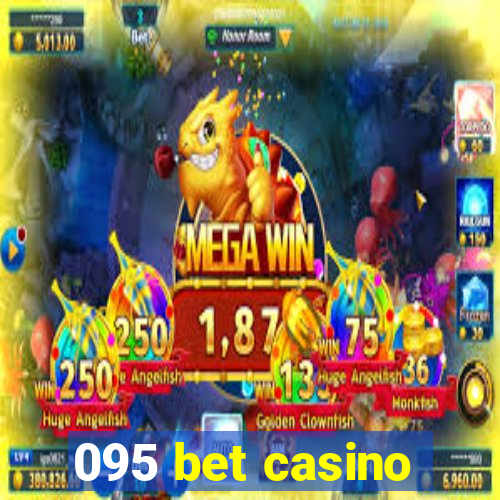 095 bet casino